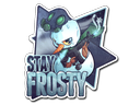 Sticker | Stay Frosty - High Grade - Sticker - from Community Stickers Series 2